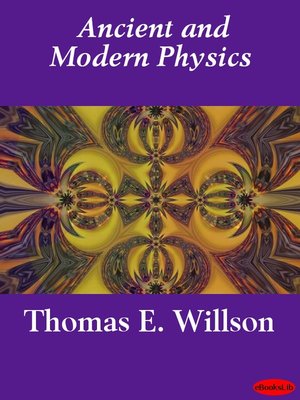 cover image of Ancient and Modern Physics